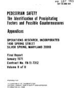 Pedestrian safety the identification of precipitating factors and possible countermeasures  appendices