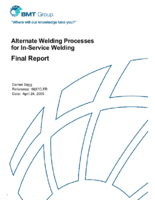 Alternate Welding Processes for InService Welding