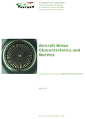 Aircraft Noise Characteristics and Metrics A PARTNER Project 24 Report
