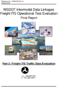 WSDOT Intermodal Data Linkages Freight ITS Operational Test Evaluation Final Report Part 2 Freight ITS Traffic Data Evaluation
