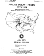 Airline Delay Trends 19731974  A Study of Block Time Delays Ground and Airborne for Scheduled Air Carriers