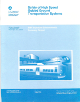 Safety of High Speed Guided Ground Transportation Systems EMF Exposure Environments Summary Reports