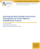 Selecting the Most Feasible Construction Phasing Plans for Urban Highway Rehabilitation Projects