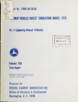 HighwayVehicleObject Simulation Model  1976 Vol 4 Engineering Manual  Validation