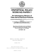 Statistical Policy Working Paper 7  An Interagency Review of TimeSeries Revision Policies