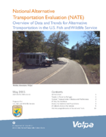 National Alternative Transportation Evaluation NATE Overview of Data and Trends for Alternative Transportation in the US Fish and Wildlife Service