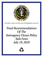 Final Recommendations of the Interagency Ocean Policy Task Force July 19 2010