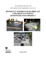 Honolulu Interstate H1 Precast Concrete Pavement Demonstration Project