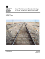 Using Wheel Temperature Detector Technology to Monitor Railcar Brake System Effectiveness