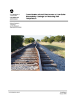 Quantification of the effectiveness of low solar absorptivity coatings for reducing rail temperature  final report