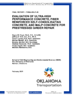 Evaluation of UltraHigh Performance Concrete Fiber Reinforced SelfConsolidating Concrete and MALP Concrete for Prestressed Girder Repair
