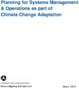 Planning for Systems Management  Operations as Part of Climate Change Adaptation