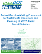 Robust DecisionMaking Framework for Sustainable Operations and Planning of MBTA Rapid Transit Vehicles