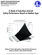 A Study of Suburban Arterial Safety Performance Based on Median Type