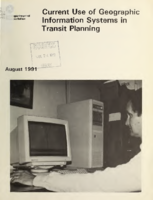 Current Use of Geographic Information Systems in Transit Planning Final Report