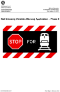 Rail Crossing Violation Warning Application  Phase II