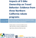 Impacts of EBike Ownership on Travel Behavior Evidence From Three Northern California Rebate Programs