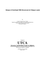 Design of Overhead VMS Structures for Fatigue Loads