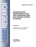 Incorporating Maintenance Costs and Considerations into Highway Design Decisions