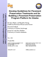 Develop Guidelines for Pavement Preservation Treatments and for Building a Pavement Preservation Program Platform for Alaska