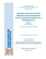 Evaluation of Various Tack Coat Materials Using Interface Shear Device and Recommendations on a Simplified Device