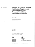 Impacts of CERCLA Release Notification Requirements on Transportation of Products Containing Hazardous Substances