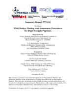 Weld Design Testing and Assessment Procedures for High Strength Pipelines