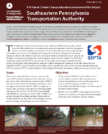 FTA Transit Climate Change Adaptation Assessment Pilot Project Southeastern Pennsylvania Transportation Authority