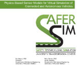 PhysicsBased Sensor Models for Virtual Simulation of Connected and Autonomous Vehicles