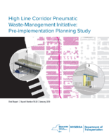 High Line Corridor Pneumatic WasteManagement Initiative Preimplementation Planning Study