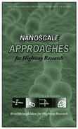 Nanoscale Approaches for Highway Research