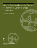 Multiple CorrosionProtection Systems for Reinforced Concrete Bridge Components 2011