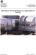 Side Impact Test and Analyses of a Legacy DOT 113 Tank Car