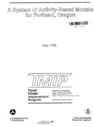 System of activitybased models for Portland Oregon