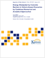 Energy Dissipated by Concrete Barriers in Vehicle Impact Scenarios by Combined Numerical and Analytical Approaches