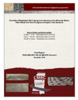 Columbus Mississippi Field Aging and Laboratory Conditioning Study Plant Mixed and Field Compacted Asphalt Test Sections