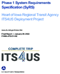 Phase 1 System Requirements Specification SyRS  Heart of Iowa Regional Transit Agency ITS4US Deployment Project