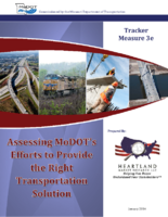 Assessing MoDOTs Efforts to Provide the Right Transportation Solution Tracker Measure 3e 201401