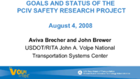 Goals and status of the PCIV safety research project