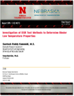 Investigation of DSR Test Methods To Determine Binder Low Temperature Properties