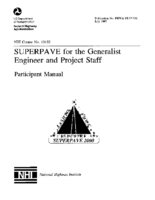 SUPERPAVE for the Generalist Engineer and Project Staff Participant Manual