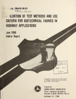 Evaluation of test methods and use criteria for geotechnical fabrics in highway applications