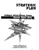 Intelligent Vehicle Highway Systems Denver Metro Area Strategic Plan