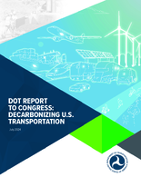 DOT Report to Congress Decarbonizing US Transportation