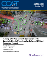 Making CAV Deployments Compatible with Complete Streets Objectives for Safe and Efficient Operation Phase I
