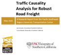 Traffic Causality Analysis for Robust Road Freight