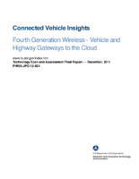 Connected vehicle insights  fourth generation wireless  vehicle and highway gateways to the cloud