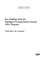 Key findings from the intelligent transportation systems ITS program what have we learned