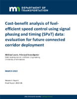 CostBenefit Analysis of FuelEfficient Speed Control Using Signal Phasing and Timing SPaT Data Evaluation for Future Connected Corridor Deployment