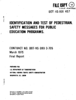 Identification and Test of Pedestrian Safety Messages for Public Education Programs